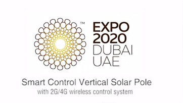 2G/4G Wireless Control System of Vertical Solar Street Light @ Dubai Expo 2020